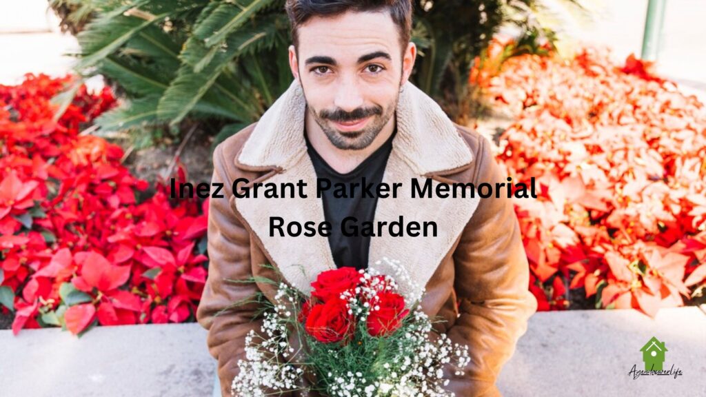 Inez Grant Parker Memorial Rose Garden