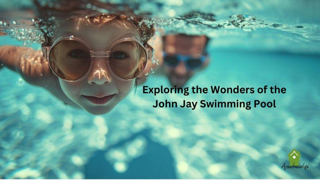 Exploring the Wonders of the John Jay Swimming Pool