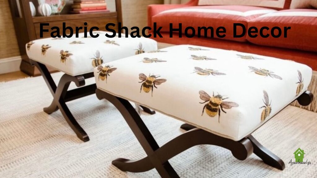 Fabric Shack Home Decor