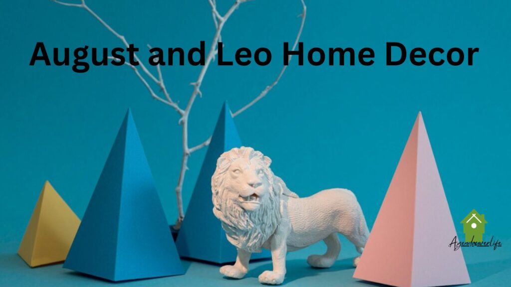 August and Leo Home Decor