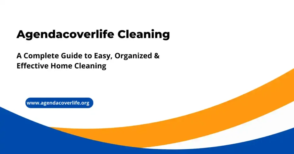 Agendacoverlife Cleaning