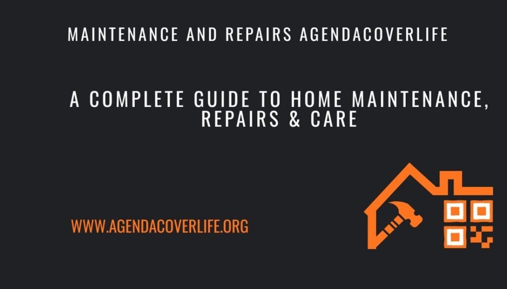 maintenance and repairs agendacoverlife